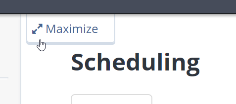 maximize and minimize scheduler